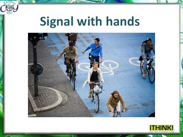 Signal with hands