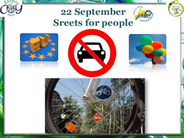 22 September Sreets for people