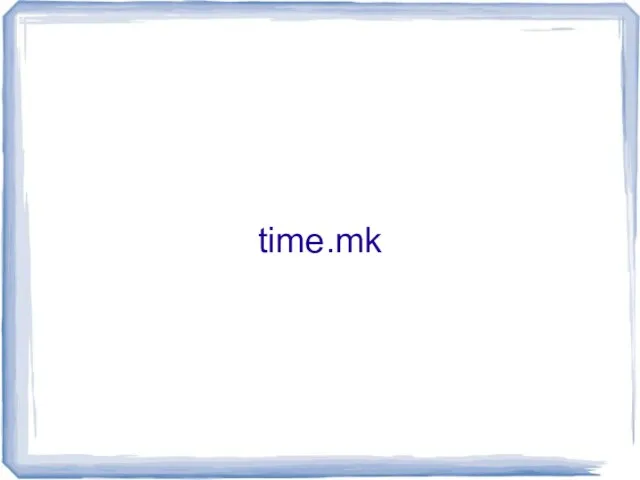 time.mk