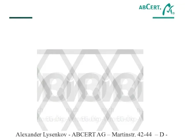 Alexander Lysenkov - ABCERT AG – Martinstr. 42-44 – D - 73728