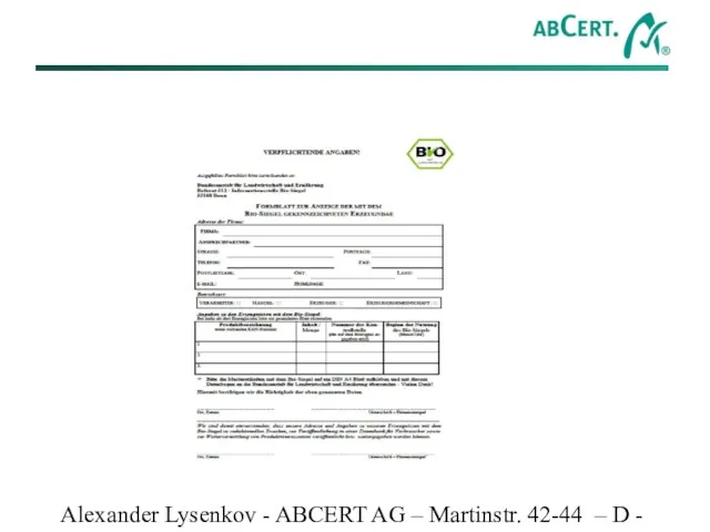 Alexander Lysenkov - ABCERT AG – Martinstr. 42-44 – D - 73728