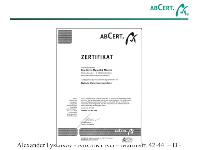 Alexander Lysenkov - ABCERT AG – Martinstr. 42-44 – D - 73728