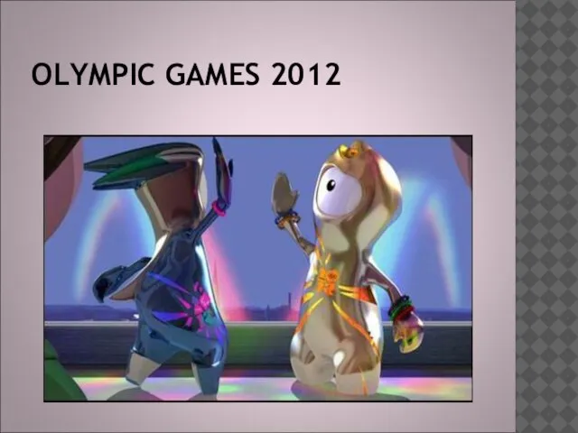 OLYMPIC GAMES 2012