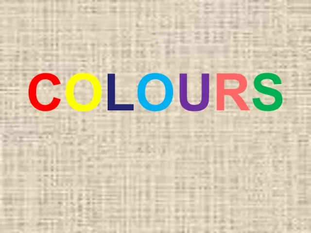 COLOURS