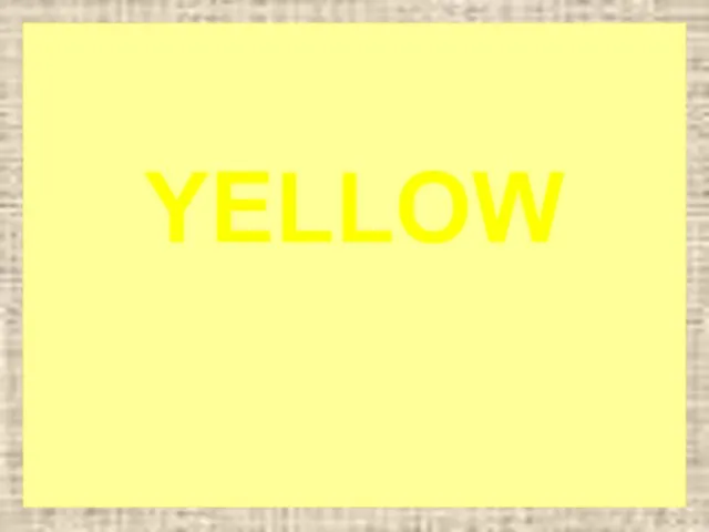 YELLOW