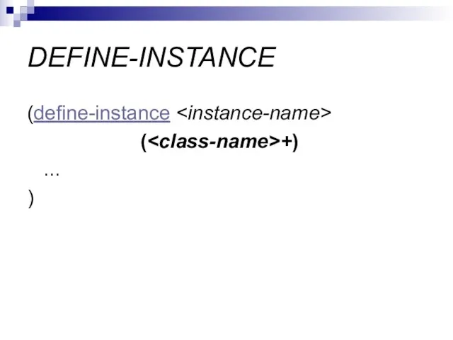 DEFINE-INSTANCE (define-instance ( +) ... )