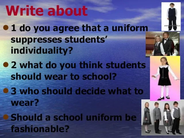 Write about 1 do you agree that a uniform suppresses students’ individuality?