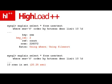 mysql> explain select * from usertest where sex='f' order by hotness desc