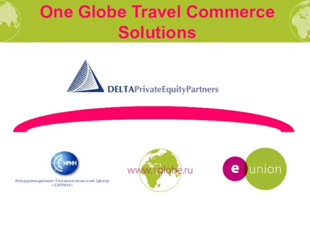 One Globe Travel Commerce Solutions
