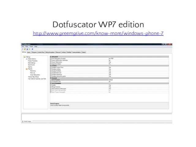 Dotfuscator WP7 edition http://www.preemptive.com/know-more/windows-phone-7