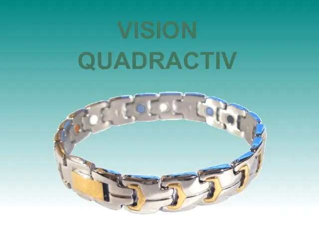 VISION QUADRACTIV