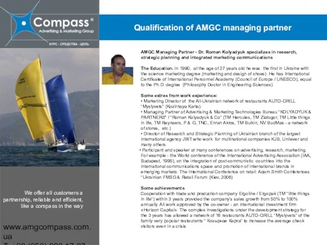 www.amgcompass.com.ua T: +38 (050) 980 17 97 AMGC Managing Partner - Dr.