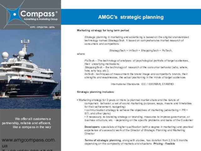 www.amgcompass.com.ua T: +38 (050) 980 17 97 Marketing strategy for long term