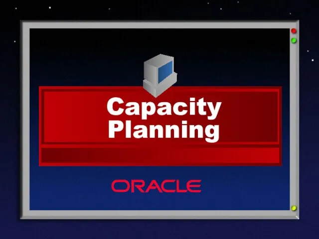 Capacity Planning