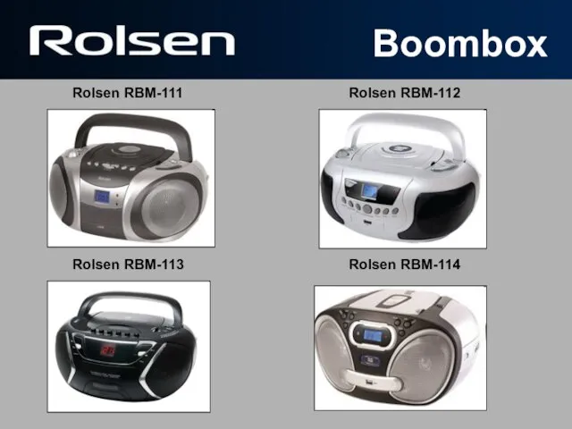 Rolsen RBM-111 Rolsen RBM-112 Rolsen RBM-113 Rolsen RBM-114 Boombox