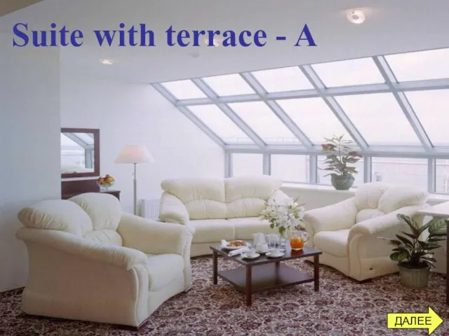 Suite with terrace - A