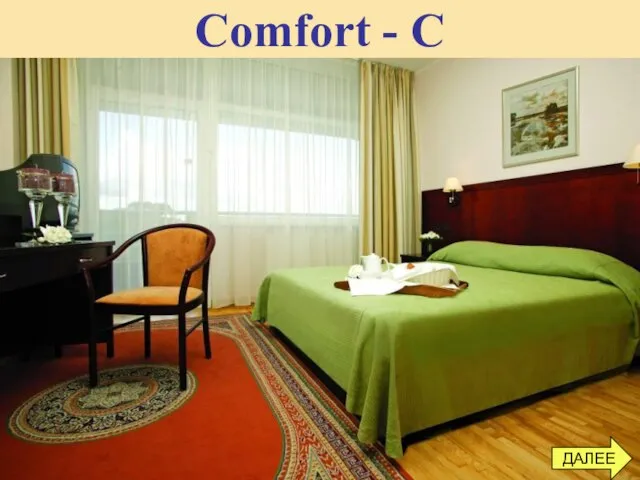 Comfort - C