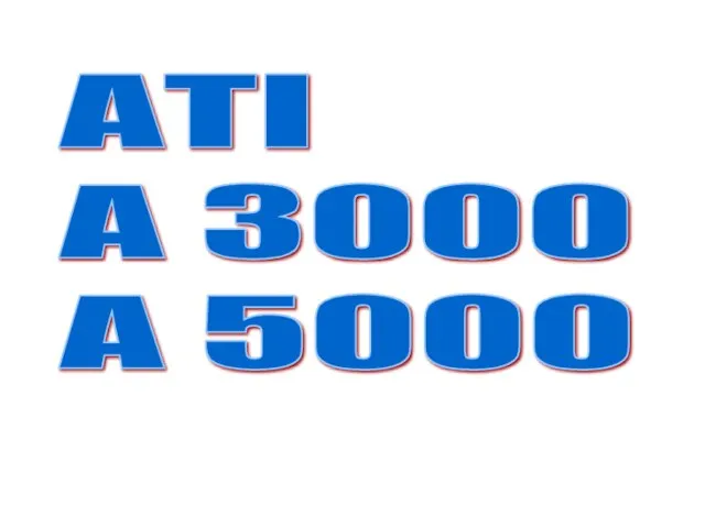 ATI A 3000 A 5000