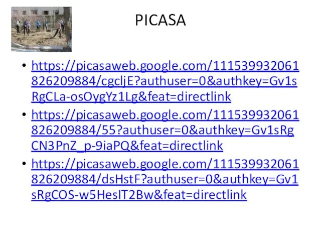 PICASA https://picasaweb.google.com/111539932061826209884/cgcljE?authuser=0&authkey=Gv1sRgCLa-osOygYz1Lg&feat=directlink https://picasaweb.google.com/111539932061826209884/55?authuser=0&authkey=Gv1sRgCN3PnZ_p-9iaPQ&feat=directlink https://picasaweb.google.com/111539932061826209884/dsHstF?authuser=0&authkey=Gv1sRgCOS-w5HesIT2Bw&feat=directlink