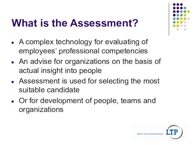What is the Assessment? A complex technology for evaluating of employees’ professional