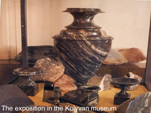 The exposition in the Kolyvan museum