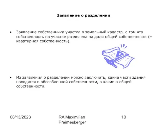 08/13/2023 RA Maximilian Preimesberger www.wp-law.eu Заявление о разделении Заявление собственника участка в