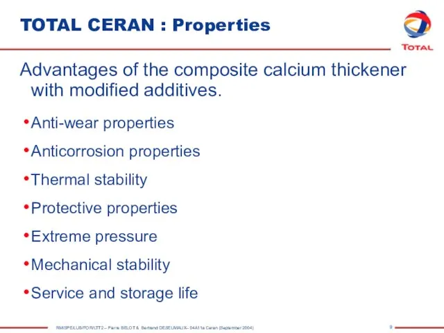 TOTAL CERAN : Properties Advantages of the composite calcium thickener with modified