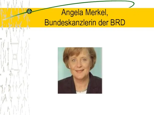 Angela Merkel, Bundeskanzlerin der BRD