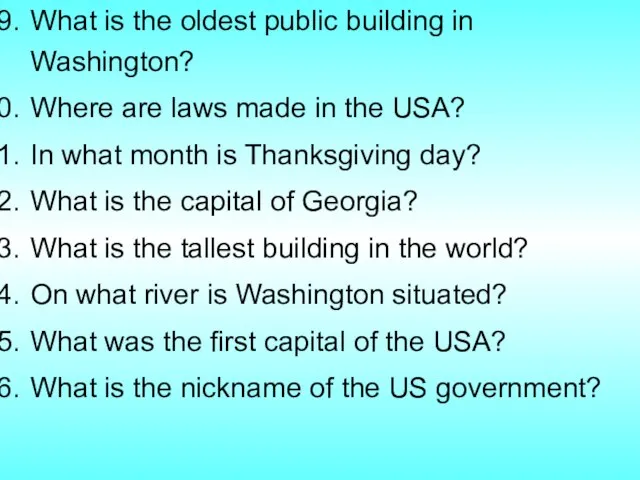 What is the oldest public building in Washington? Where are laws made