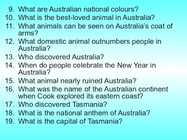 What are Australian national colours? What is the best-loved animal in Australia?