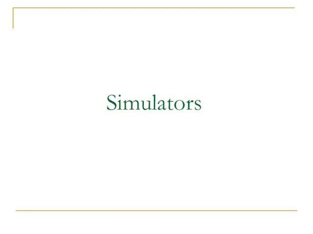 Simulators