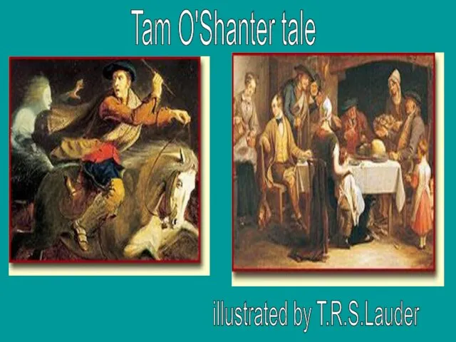 Tam O'Shanter tale illustrated by T.R.S.Lauder