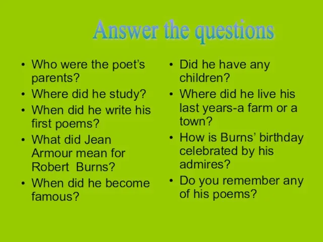 Who were the poet’s parents? Where did he study? When did he