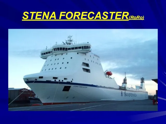 STENA FORECASTER(RoRo)