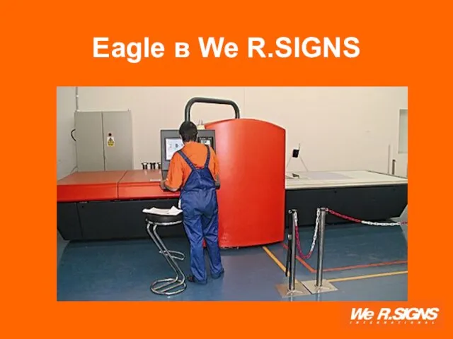 Eagle в We R.SIGNS