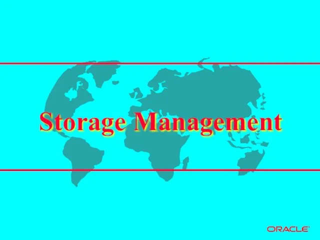 Storage Management