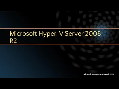 Microsoft Hyper-V Server 2008 R2