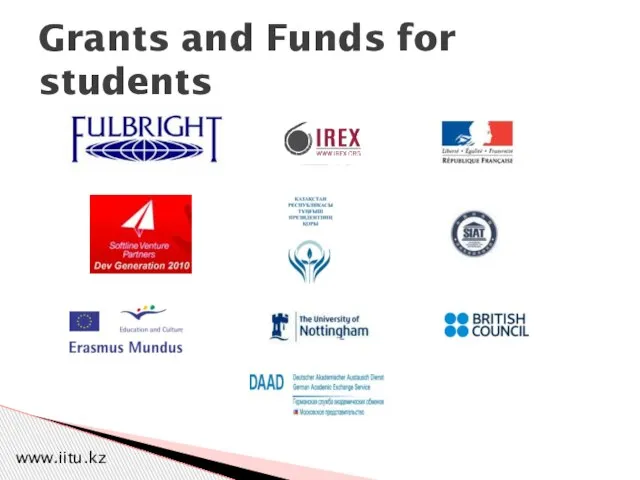 Grants and Funds for students www.iitu.kz
