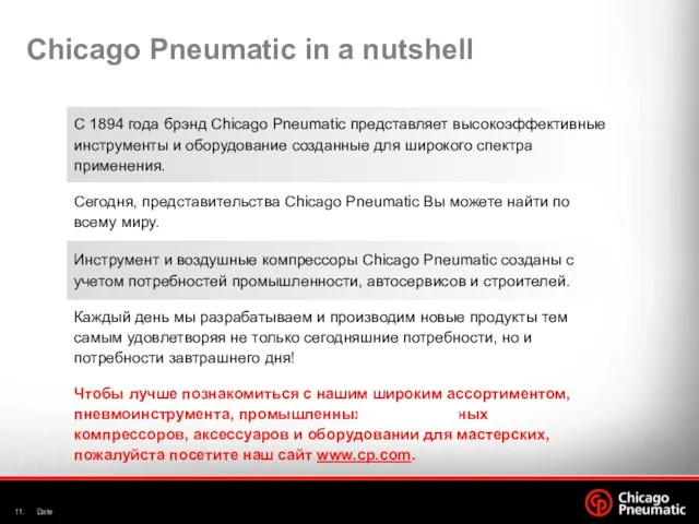 . Date Chicago Pneumatic in a nutshell