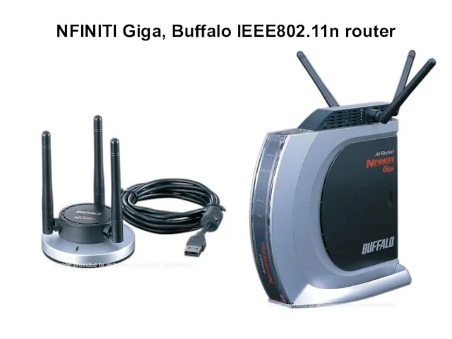 NFINITI Giga, Buffalo IEEE802.11n router