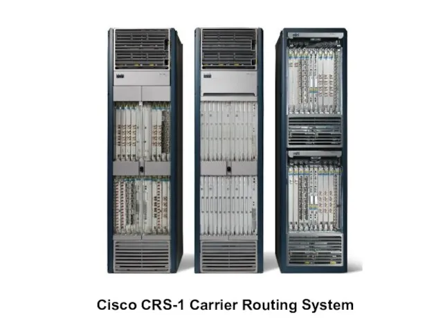 Cisco CRS-1 Carrier Routing System
