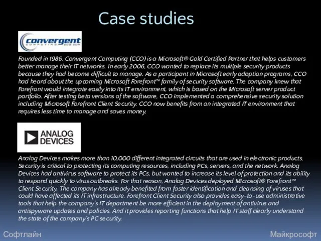 Analog Devices makes more than 10,000 different integrated circuits that are used