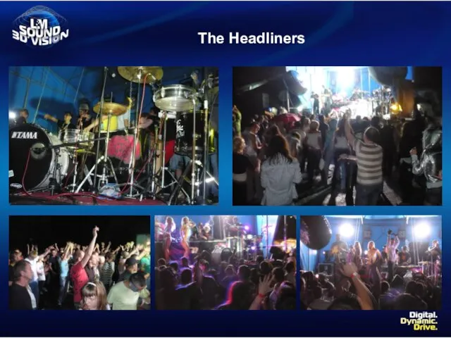 The Headliners