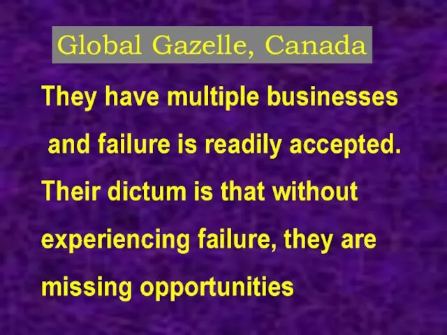 Global Gazelle, Canada