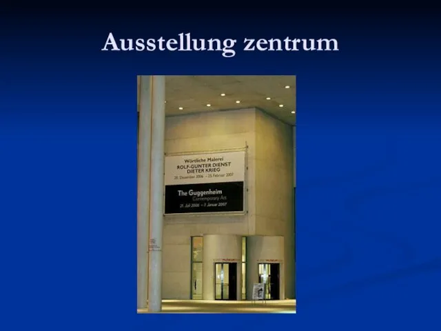 Ausstellung zentrum