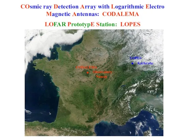 Observatory Nancay • COsmic ray Detection Array with Logarithmic Electro Magnetic Antennas: