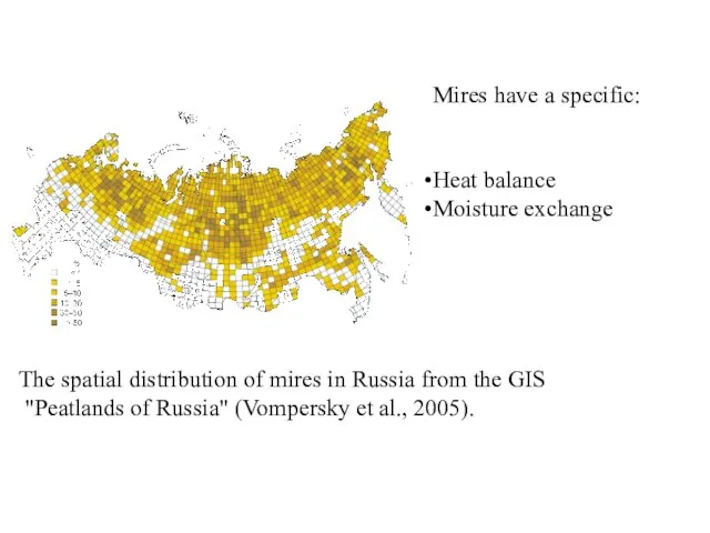 The spatial distribution of mires in Russia from the GIS "Peatlands of