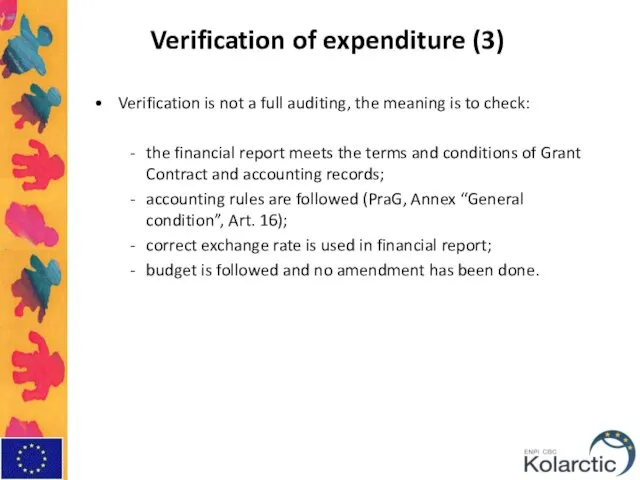 Verification of expenditure (3) Verification is not a full auditing, the meaning