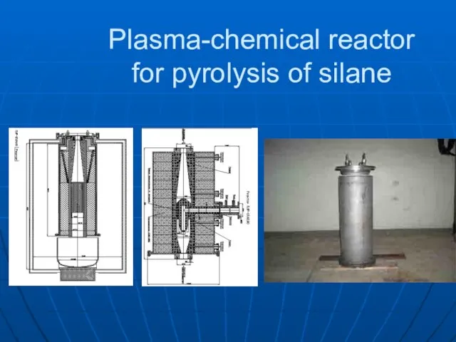 Plasma-chemical reactor for pyrolysis of silane