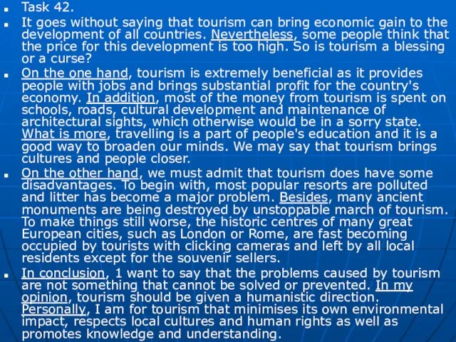 Task 42. It goes without saying that tourism can bring economic gain